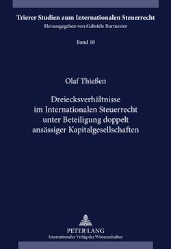 Télécharger le livre :  Dreiecksverhaeltnisse im Internationalen Steuerrecht unter Beteiligung doppelt ansaessiger Kapitalgesellschaften