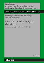 Télécharger le livre :  La Escuela traductológica de Leipzig