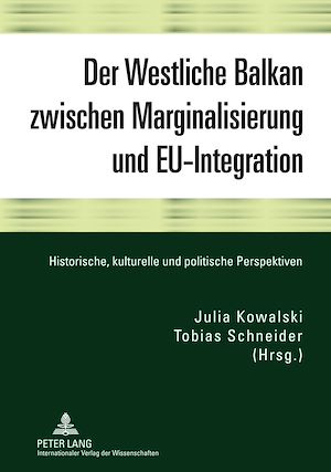 Téléchargez le livre :  Der Westliche Balkan zwischen Marginalisierung und EU-Integration