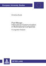 Télécharger le livre :  Post-Merger Intercultural Communication in Multinational Companies