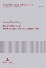 Télécharger le livre :  Return Patterns of German Open-End Real Estate Funds