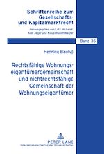Télécharger le livre :  Rechtsfaehige Wohnungseigentuemergemeinschaft und nichtrechtsfaehige Gemeinschaft der Wohnungseigentuemer
