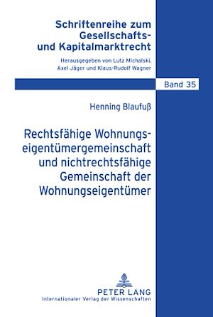 Téléchargez le livre :  Rechtsfaehige Wohnungseigentuemergemeinschaft und nichtrechtsfaehige Gemeinschaft der Wohnungseigentuemer