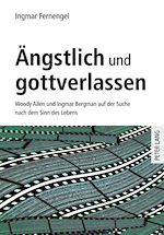 Télécharger le livre :  Aengstlich und gottverlassen