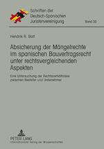 Télécharger le livre :  Absicherung der Maengelrechte im spanischen Bauvertragsrecht unter rechtsvergleichenden Aspekten