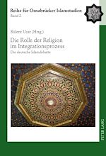 Télécharger le livre :  Die Rolle der Religion im Integrationsprozess