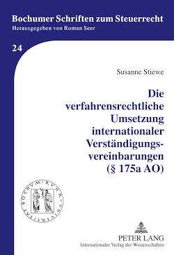 Télécharger le livre :  Die verfahrensrechtliche Umsetzung internationaler Verstaendigungsvereinbarungen (§ 175a AO)