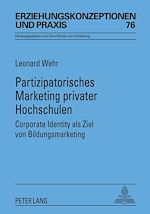 Télécharger le livre :  Partizipatorisches Marketing privater Hochschulen
