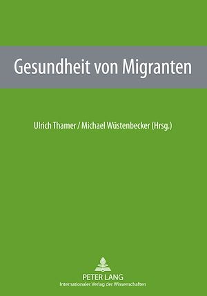 Téléchargez le livre :  Gesundheit von Migranten