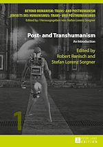 Télécharger le livre :  Post- and Transhumanism