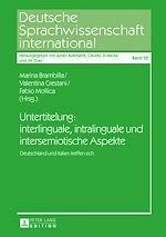 Télécharger le livre :  Untertitelung: interlinguale, intralinguale und intersemiotische Aspekte
