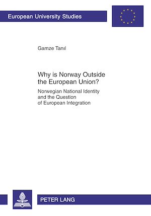 Téléchargez le livre :  Why is Norway Outside the European Union?