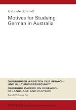 Télécharger le livre :  Motives for Studying German in Australia