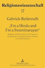 Télécharger le livre :  «I’m a Hindu and I’m a Swaminarayan»