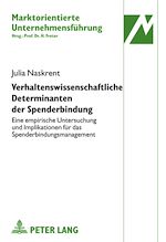 Télécharger le livre :  Verhaltenswissenschaftliche Determinanten der Spenderbindung
