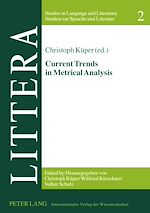 Télécharger le livre :  Current Trends in Metrical Analysis