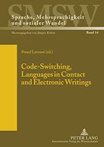 Télécharger le livre :  Code-Switching, Languages in Contact and Electronic Writings