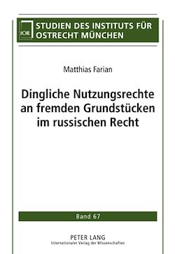 Télécharger le livre :  Dingliche Nutzungsrechte an fremden Grundstuecken im russischen Recht