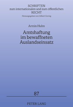 Télécharger le livre :  Amtshaftung im bewaffneten Auslandseinsatz