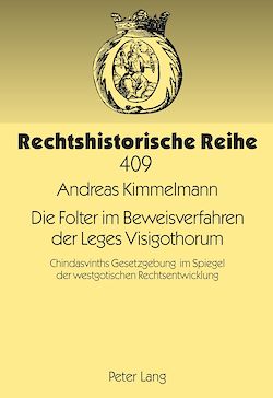 Télécharger le livre :  Die Folter im Beweisverfahren der Leges Visigothorum