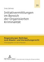 Télécharger le livre :  Initiativermittlungen im Bereich der Organisierten Kriminalitaet
