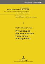 Télécharger le livre :  Privatisierung des kommunalen Forderungsmanagements