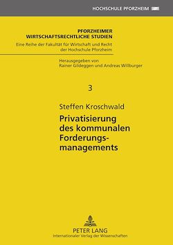 Télécharger le livre :  Privatisierung des kommunalen Forderungsmanagements