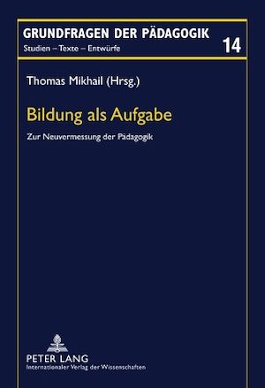 Téléchargez le livre :  Bildung als Aufgabe