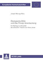 Download this eBook Oekologische Ethik und «Das Prinzip Verantwortung»