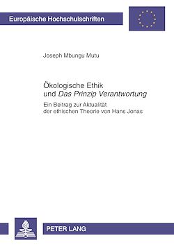 Télécharger le livre :  Oekologische Ethik und «Das Prinzip Verantwortung»