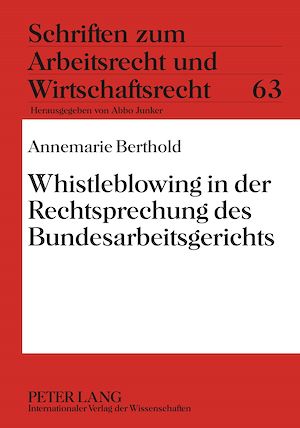 Téléchargez le livre :  Whistleblowing in der Rechtsprechung des Bundesarbeitsgerichts