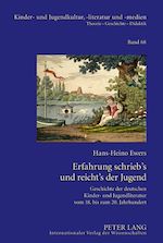 Télécharger le livre :  Erfahrung schrieb’s und reicht’s der Jugend