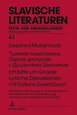 Télécharger le livre :  ?????? ??????????. ?????? ????????? ? ????????? ?????????- Ich bitte um Gnade. Lyrische Diskussionen mit Dušans Gesetzbuch