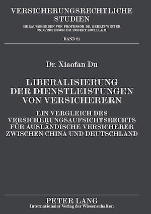 Téléchargez le livre :  Liberalisierung der Dienstleistungen von Versicherern