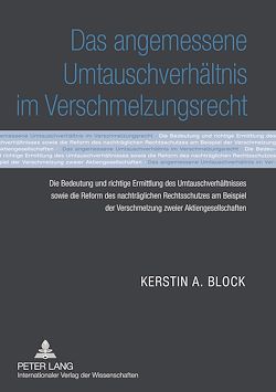 Télécharger le livre :  Das angemessene Umtauschverhaeltnis im Verschmelzungsrecht