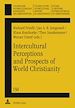 Télécharger le livre :  Intercultural Perceptions and Prospects of World Christianity