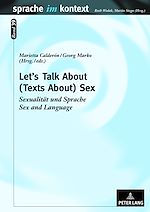 Télécharger le livre :  Let’s Talk About - (Texts About) Sex