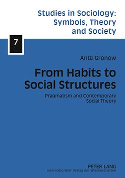 Télécharger le livre :  From Habits to Social Structures