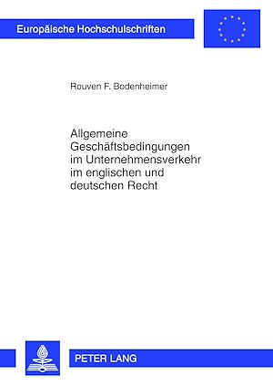 Téléchargez le livre :  Allgemeine Geschaeftsbedingungen im Unternehmensverkehr im englischen und deutschen Recht
