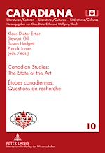 Télécharger le livre :  Canadian Studies: The State of the Art- Études canadiennes : Questions de recherché