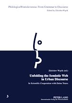 Télécharger le livre :  Unfolding the Semiotic Web in Urban Discourse