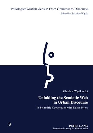 Téléchargez le livre :  Unfolding the Semiotic Web in Urban Discourse