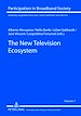 Télécharger le livre :  The New Television Ecosystem