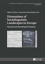 Télécharger le livre :  Dimensions of Sociolinguistic Landscapes in Europe