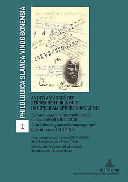 Télécharger le livre :  An den Anfaengen der serbischen Philologie- Na pocecima srpske filologije