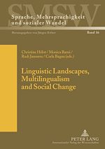 Télécharger le livre :  Linguistic Landscapes, Multilingualism and Social Change