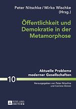 Télécharger le livre :  Oeffentlichkeit und Demokratie in der Metamorphose