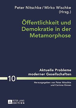 Télécharger le livre :  Oeffentlichkeit und Demokratie in der Metamorphose