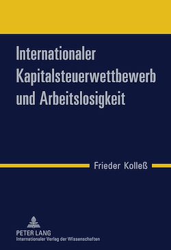 Télécharger le livre :  Internationaler Kapitalsteuerwettbewerb und Arbeitslosigkeit