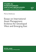 Télécharger le livre :  Essays on International Asset Management: Evidence for Developed West and Emerging East